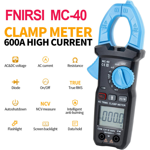 FNIRSI MC-40 Digital Clamp Meter 600A High Current Multimeter AC/DC Voltage 600V Auto Range NCV T-RMS Resis/Diode/ON-OFF Test